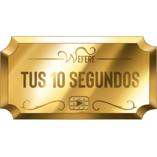 Tus 10 Segundos Wefere